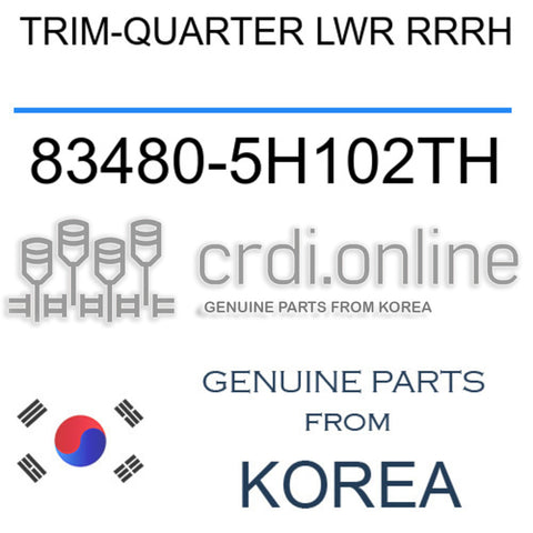 TRIM-QUARTER LWR RRRH [ORIGINAL] 83480-5H102TH 834805H102TH 83480 5H102TH