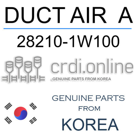 DUCT AIR  A [ORIGINAL] 28210-1W100 282101W100 28210 1W100