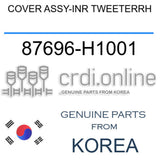 COVER ASSY-INR TWEETERRH [ORIGINAL] 87696-H1001 87696H1001 87696 H1001