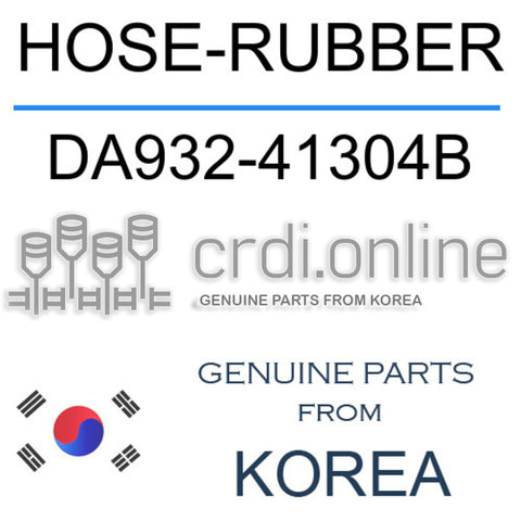 HOSE-RUBBER DA932-41304B DA93241304B DA932 41304B