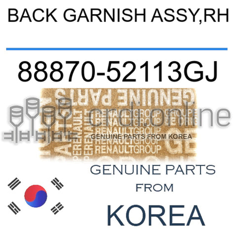 BACK GARNISH ASSY,RH [ORIGINAL] 88870-52113GJ 8887052113GJ 88870 52113GJ