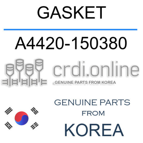 GASKET [ORIGINAL] A4420-150380 A4420150380 A4420 150380