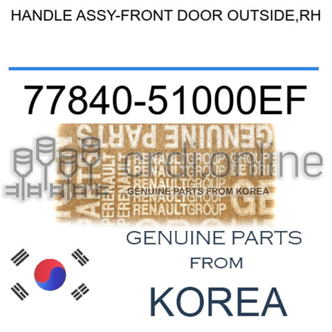 HANDLE ASSY-FRONT DOOR OUTSIDE,RH [ORIGINAL] 77840-51000EF 7784051000EF 77840 51000EF