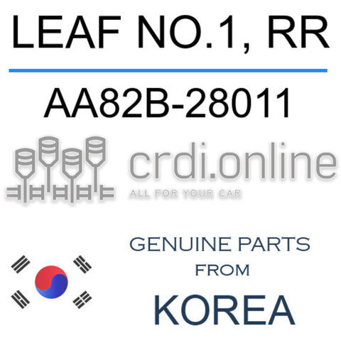 LEAF NO.1, RR [ORIGINAL] AA82B-28011 AA82B28011 AA82B 28011
