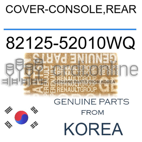 COVER-CONSOLE,REAR [ORIGINAL] 82125-52010WQ 8212552010WQ 82125 52010WQ