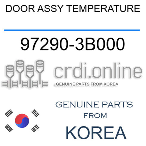 DOOR ASSY TEMPERATURE [ORIGINAL] 97290-3B000 972903B000 97290 3B000