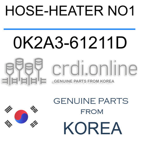 HOSE-HEATER NO1 [ORIGINAL] 0K2A3-61211D 0K2A361211D 0K2A3 61211D