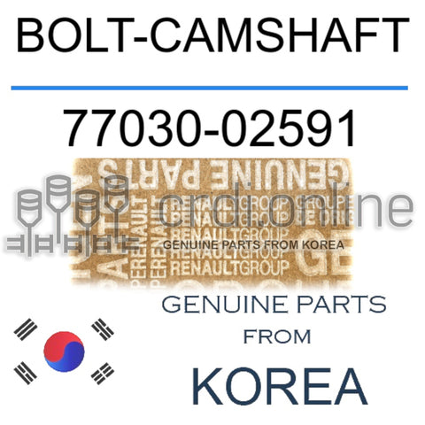 BOLT-CAMSHAFT [ORIGINAL] 77030-02591 7703002591 77030 02591