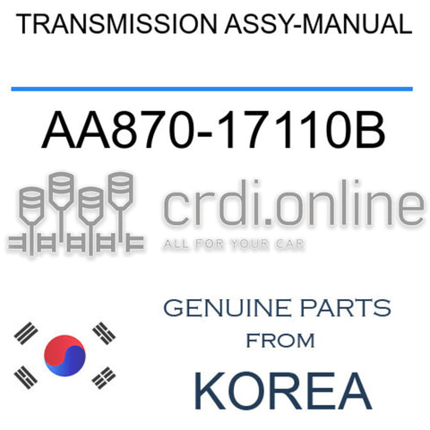 TRANSMISSION ASSY-MANUAL AA870-17110B AA87017110B AA870 17110B