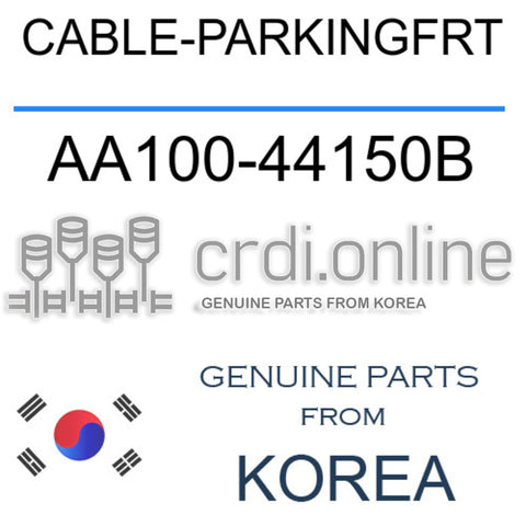 CABLE-PARKINGFRT AA100-44150B AA10044150B AA100 44150B
