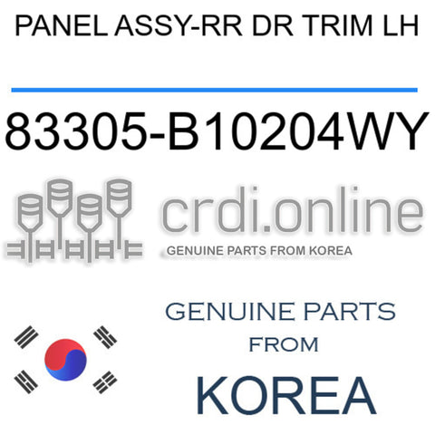 PANEL ASSY-RR DR TRIM LH [ORIGINAL] 83305-B10204WY 83305B10204WY 83305 B10204WY