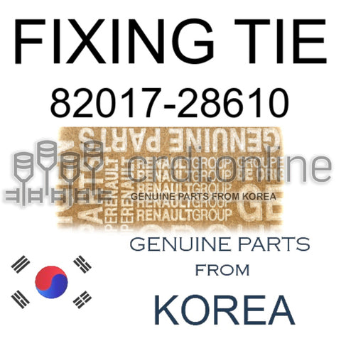 FIXING TIE [ORIGINAL] 82017-28610 8201728610 82017 28610