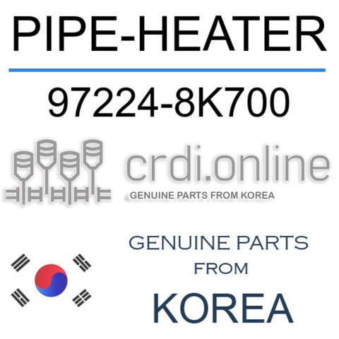 PIPE-HEATER [ORIGINAL] 97224-8K700 972248K700 97224 8K700