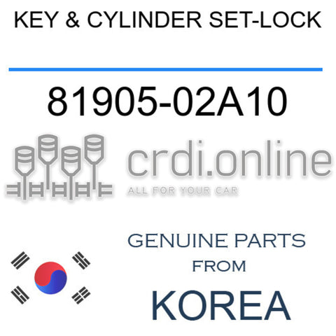 KEY & CYLINDER SET-LOCK [ORIGINAL] 81905-02A10 8190502A10 81905 02A10