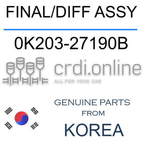 FINAL/DIFF ASSY [ORIGINAL] 0K203-27190B 0K20327190B 0K203 27190B