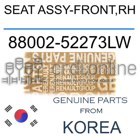 SEAT ASSY-FRONT,RH [ORIGINAL] 88002-52273LW 8800252273LW 88002 52273LW