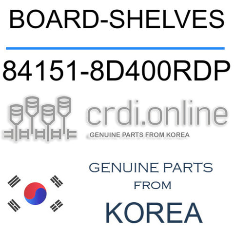 BOARD-SHELVES 84151-8D400RDP 841518D400RDP 84151 8D400RDP