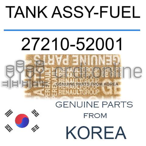 TANK ASSY-FUEL [ORIGINAL] 27210-52001 2721052001 27210 52001