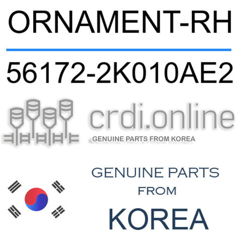 ORNAMENT-RH [ORIGINAL] 56172-2K010AE2 561722K010AE2 56172 2K010AE2