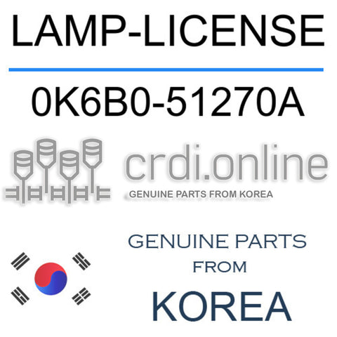 LAMP-LICENSE 0K6B0-51270A 0K6B051270A 0K6B0 51270A