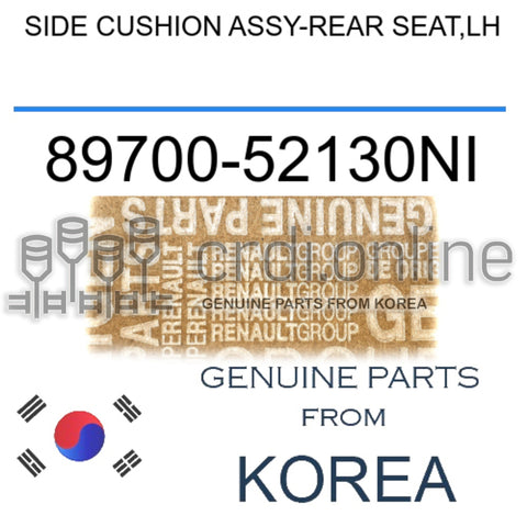 SIDE CUSHION ASSY-REAR SEAT,LH [ORIGINAL] 89700-52130NI 8970052130NI 89700 52130NI