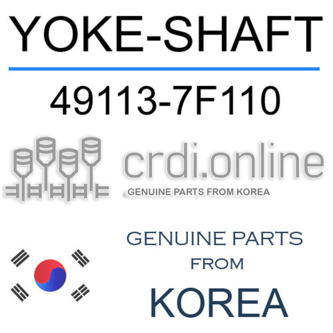YOKE-SHAFT [ORIGINAL] 49113-7F110 491137F110 49113 7F110