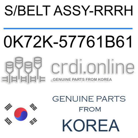 S/BELT ASSY-RRRH 0K72K-57761B61 0K72K57761B61 0K72K 57761B61