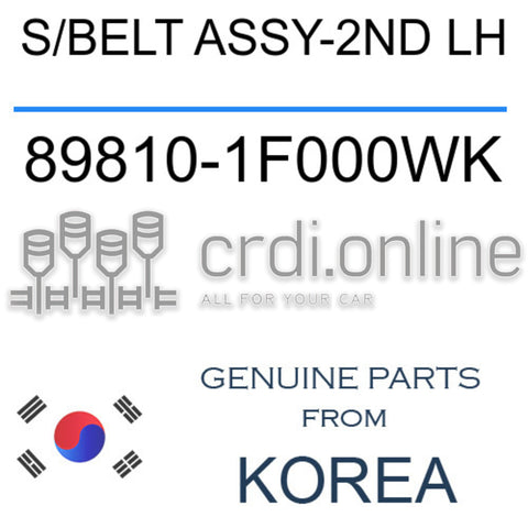 S/BELT ASSY-2ND LH [ORIGINAL] 89810-1F000WK 898101F000WK 89810 1F000WK