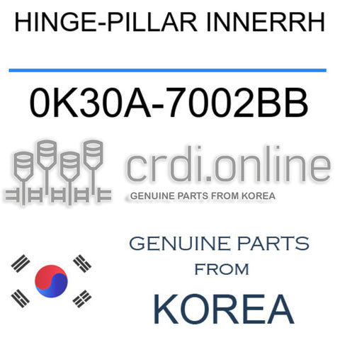 HINGE-PILLAR INNERRH [ORIGINAL] 0K30A-7002BB 0K30A7002BB 0K30A 7002BB