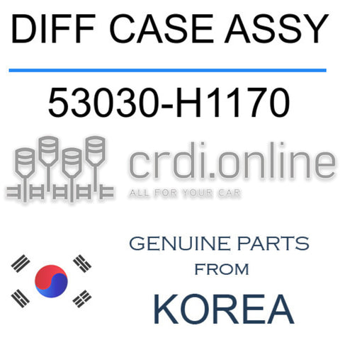 DIFF CASE ASSY [ORIGINAL] 53030-H1170 53030H1170 53030 H1170
