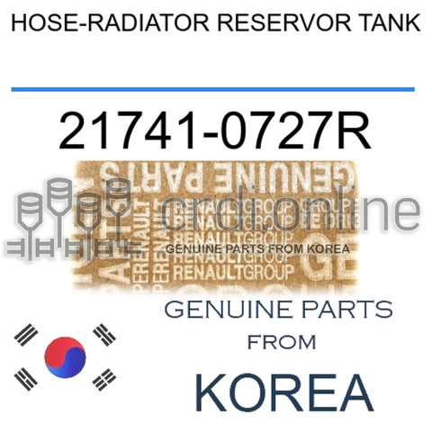 HOSE-RADIATOR RESERVOR TANK [ORIGINAL] 21741-0727R 217410727R 21741 0727R