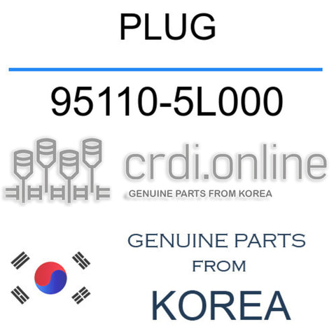 PLUG [ORIGINAL] 95110-5L000 951105L000 95110 5L000