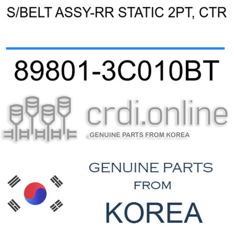 S/BELT ASSY-RR STATIC 2PT, CTR [ORIGINAL] 89801-3C010BT 898013C010BT 89801 3C010BT