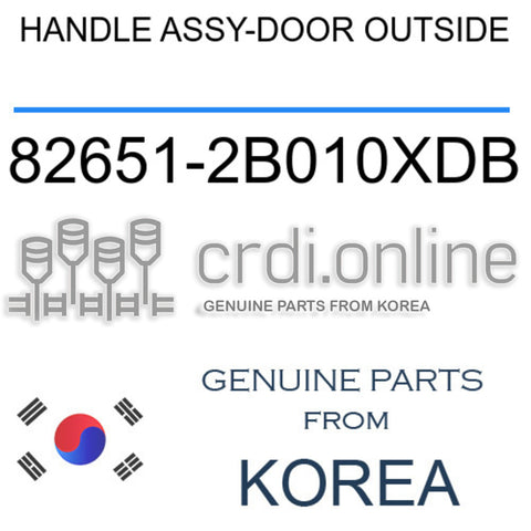HANDLE ASSY-DOOR OUTSIDE [ORIGINAL] 82651-2B010XDB 826512B010XDB 82651 2B010XDB