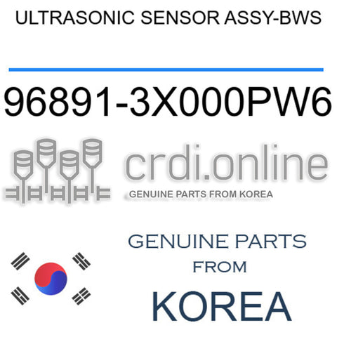 ULTRASONIC SENSOR ASSY-BWS [ORIGINAL] 96891-3X000PW6 968913X000PW6 96891 3X000PW6