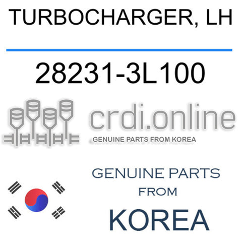 TURBOCHARGER, LH [ORIGINAL] 28231-3L100 282313L100 28231 3L100