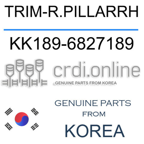 TRIM-R.PILLARRH KK189-6827189 KK1896827189 KK189 6827189