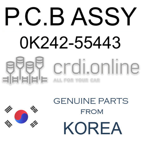 P.C.B ASSY [ORIGINAL] 0K242-55443 0K24255443 0K242 55443