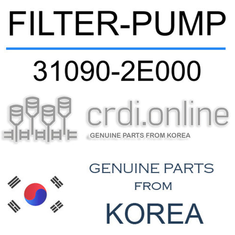 FILTER-PUMP 31090-2E000 310902E000 31090 2E000