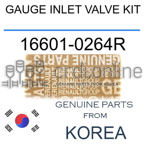 GAUGE INLET VALVE KIT [ORIGINAL] 16601-0264R 166010264R 16601 0264R