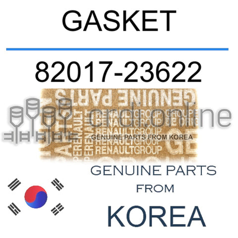 GASKET [ORIGINAL] 82017-23622 8201723622 82017 23622