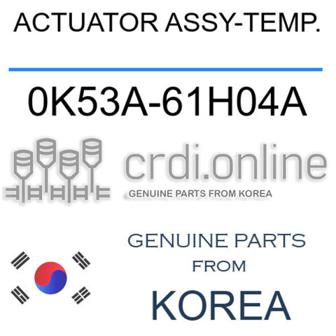 ACTUATOR ASSY-TEMP. [ORIGINAL] 0K53A-61H04A 0K53A61H04A 0K53A 61H04A