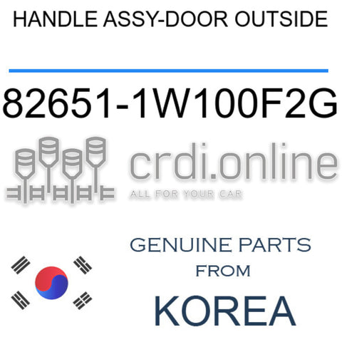 HANDLE ASSY-DOOR OUTSIDE [ORIGINAL] 82651-1W100F2G 826511W100F2G 82651 1W100F2G