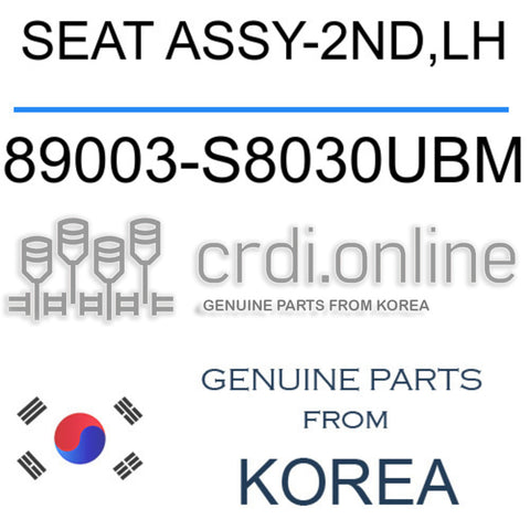 SEAT ASSY-2ND,LH [ORIGINAL] 89003-S8030UBM 89003S8030UBM 89003 S8030UBM