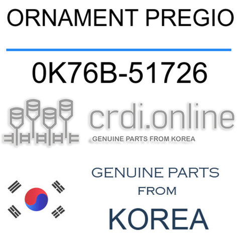 ORNAMENT PREGIO [ORIGINAL] 0K76B-51726 0K76B51726 0K76B 51726