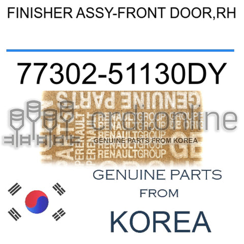 FINISHER ASSY-FRONT DOOR,RH [ORIGINAL] 77302-51130DY 7730251130DY 77302 51130DY