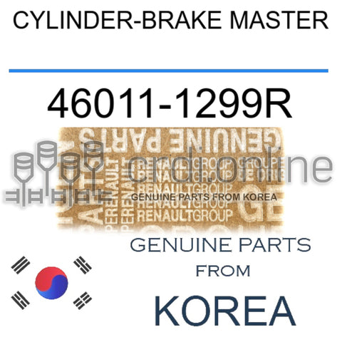 CYLINDER-BRAKE MASTER [ORIGINAL] 46011-1299R 460111299R 46011 1299R