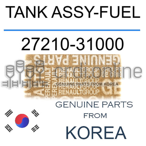 TANK ASSY-FUEL [ORIGINAL] 27210-31000 2721031000 27210 31000