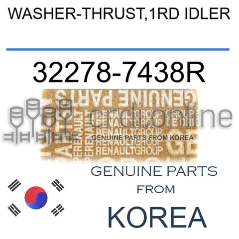 WASHER-THRUST,1RD IDLER [ORIGINAL] 32278-7438R 322787438R 32278 7438R