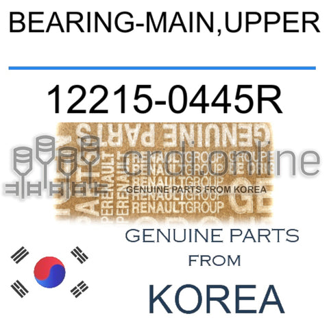 BEARING-MAIN,UPPER [ORIGINAL] 12215-0445R 122150445R 12215 0445R